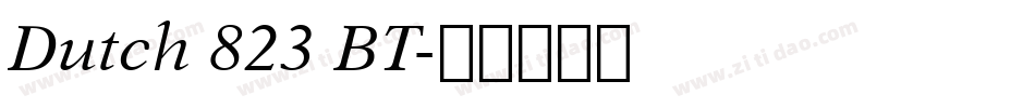 Dutch 823 BT字体转换